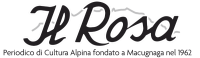 Il Rosa. Periodico di Cultura alpina